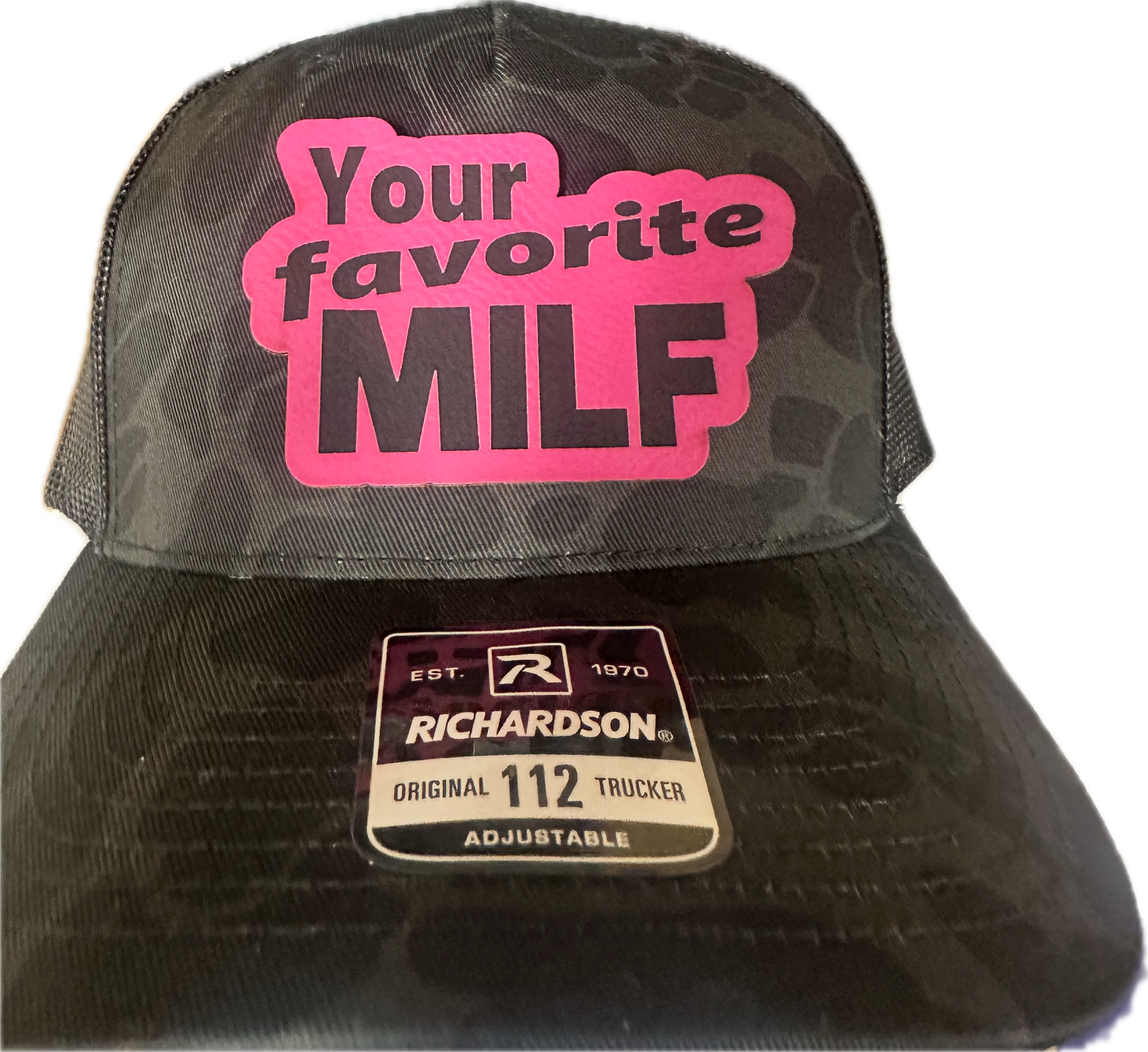 Your Favorite MILF – Richardson 112 Trucker Hat (Black Camo) – 87