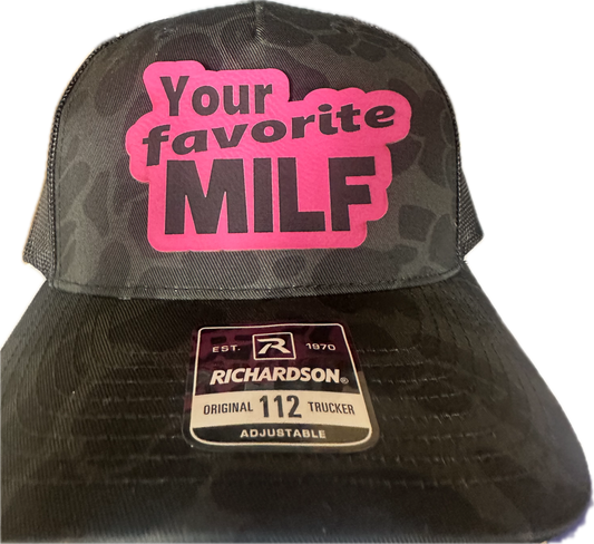 Your Favorite MILF – Richardson 112 Trucker Hat (Black Camo)